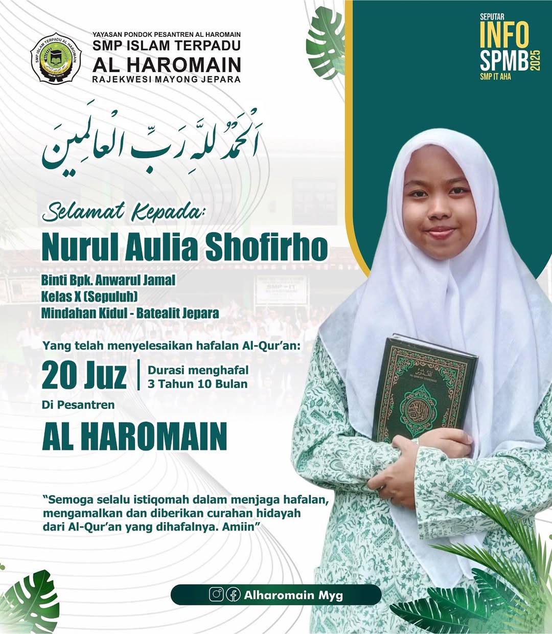 Selamat Nurul Aulia Shofirho telah meyelesaikan hafalan Al- Quran 20 Juz